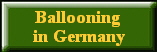 Ballooning
in Germany